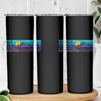 Suicide Prevention Skinny Tumbler The Sun Will Rise And We Will Try Again