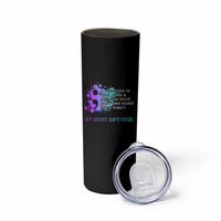 Semicolon Suicide Prevention Skinny Tumbler My Story Is Not Over