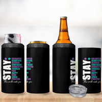 Suicide Prevention Semicolon Stay 4 in 1 Can Cooler Tumbler This World Needs You