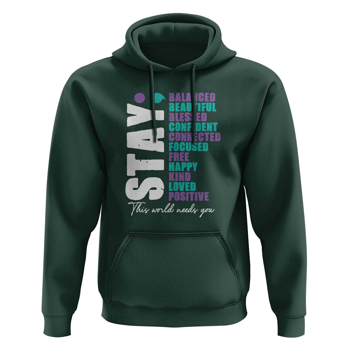 Suicide Prevention Semicolon Stay Hoodie This World Needs You - Wonder Print Shop