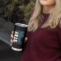 Suicide Prevention Semicolon Stay Tumbler Cup This World Needs You