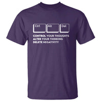 Ctrl Alt Del Suicide Prevention T Shirt Control Your Thoughts Alter Your Thinking Delete Negativity - Wonder Print Shop