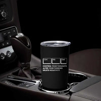 Ctrl Alt Del Suicide Prevention Tumbler Cup Control Your Thoughts Alter Your Thinking Delete Negativity