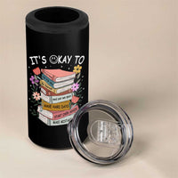 Suicide Prevention It's Okay 4 in 1 Can Cooler Tumbler To Ask For Help Start Over Again Make Mistakes