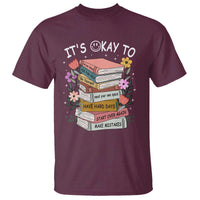 Suicide Prevention It's Okay T Shirt To Ask For Help Start Over Again Make Mistakes - Wonder Print Shop