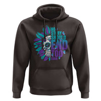 Suicide Prevention Hoodie No Story Should End Too Soon Skul Sunflower - Wonder Print Shop