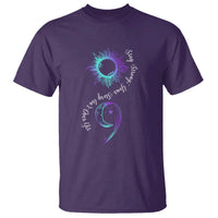 Suicide Prevention Stay Strong T Shirt Your Story Is Not Over Yet Semicolon - Wonder Print Shop