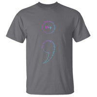 Suicide Prevention T Shirt Stay This World Needs You Semicolon - Wonder Print Shop