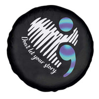 Suicide Prevention Spare Tire Cover Don't Let Your Story End
