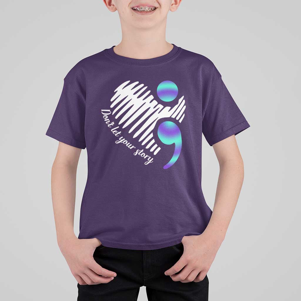 Suicide Prevention T Shirt For Kid Don't Let Your Story End