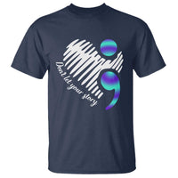 Suicide Prevention T Shirt Don't Let Your Story End