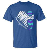 Suicide Prevention T Shirt Don't Let Your Story End