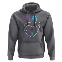 Suicide Prevention Cat Lover Hoodie You Are Not Alone Cute Cats Stay Semicolon - Wonder Print Shop
