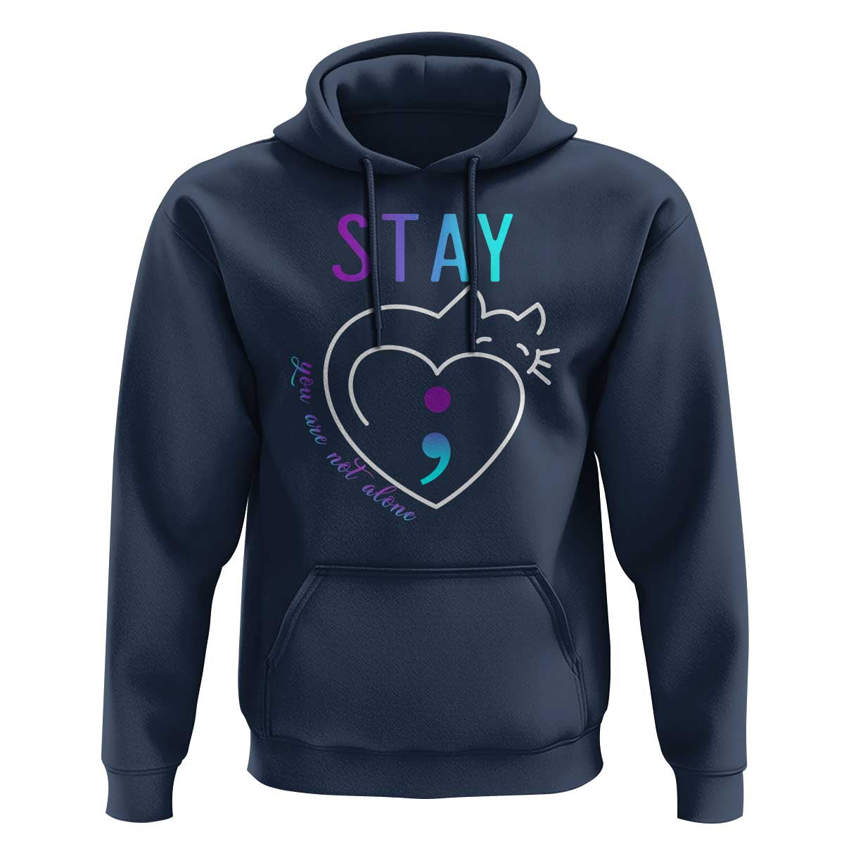 Suicide Prevention Cat Lover Hoodie You Are Not Alone Cute Cats Stay Semicolon - Wonder Print Shop