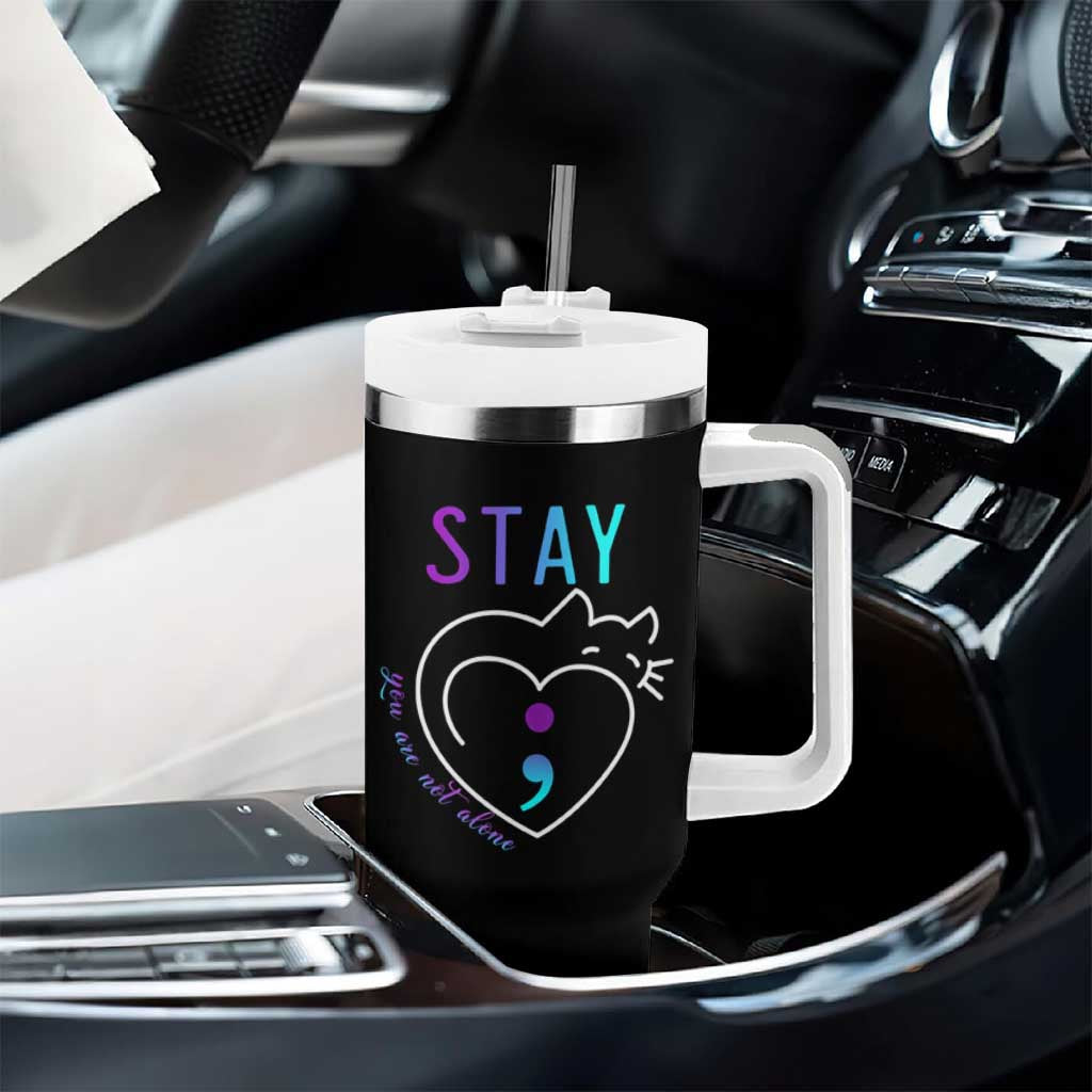 Suicide Prevention Cat Lover Tumbler With Handle You Are Not Alone Cute Cats Stay Semicolon