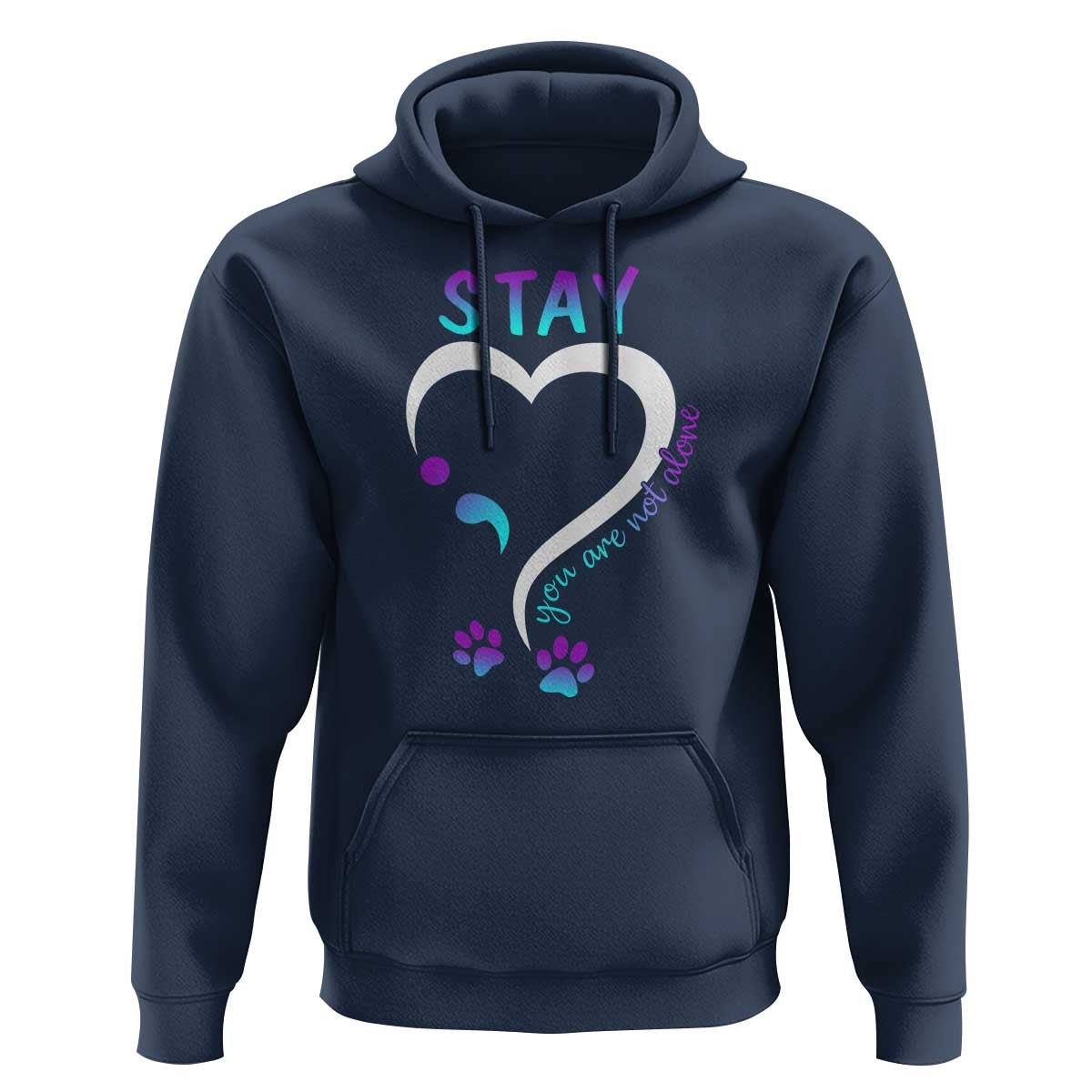 Suicide Prevention Dog Lover Hoodie Stay You Are Not Alone Semicolon - Wonder Print Shop