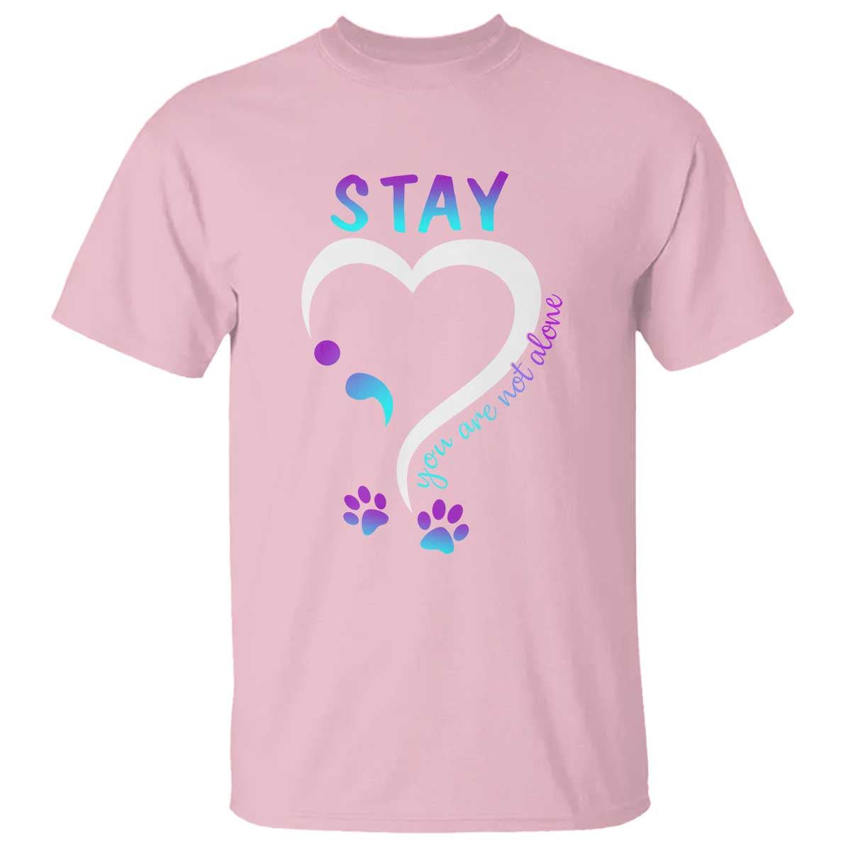 Suicide Prevention Dog Lover T Shirt Stay You Are Not Alone Semicolon - Wonder Print Shop