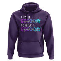 Suicide Prevention Hoodie It's A Good Day To Have A Good Day - Wonder Print Shop