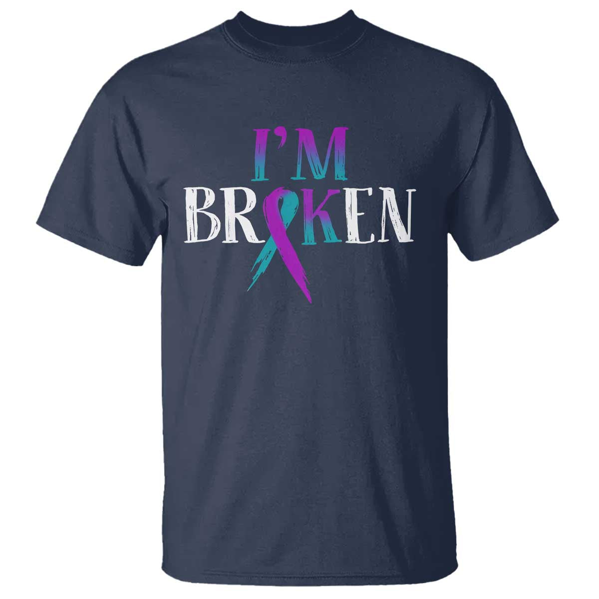 Suicide Prevention T Shirt I'm Ok Broken Teal And Purple Ribbon - Wonder Print Shop