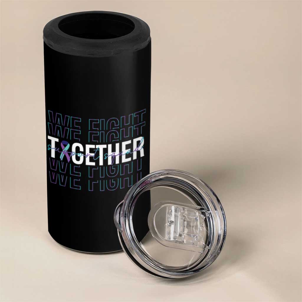 Suicide Prevention Support 4 in 1 Can Cooler Tumbler We Fight Together Squad