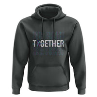 Suicide Prevention Support Hoodie We Fight Together Squad - Wonder Print Shop