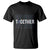 Suicide Prevention Support T Shirt We Fight Together Squad - Wonder Print Shop