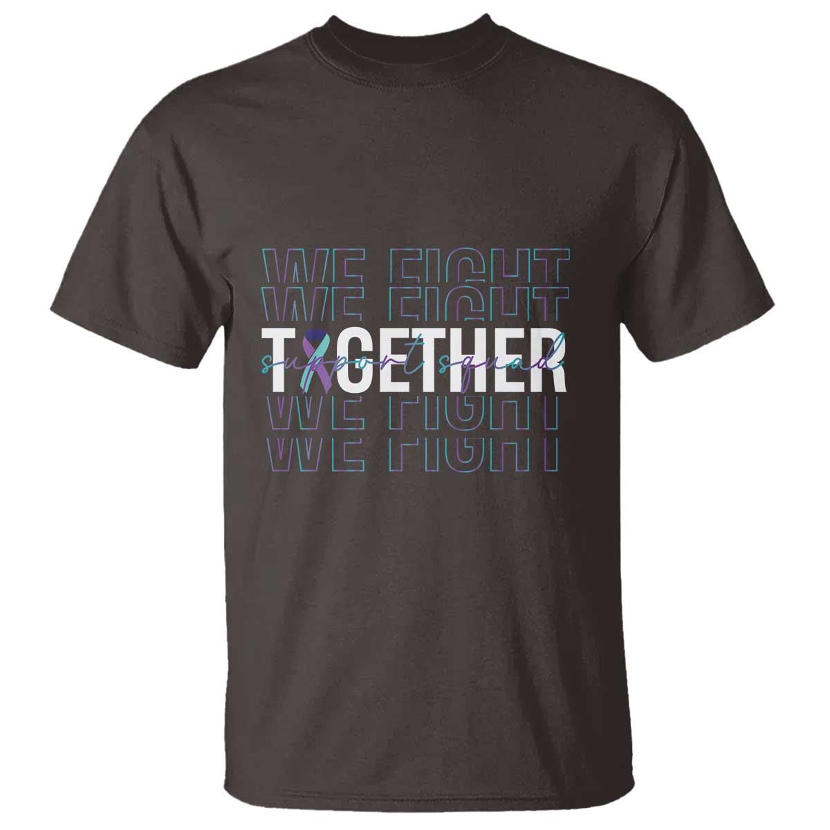 Suicide Prevention Support T Shirt We Fight Together Squad - Wonder Print Shop