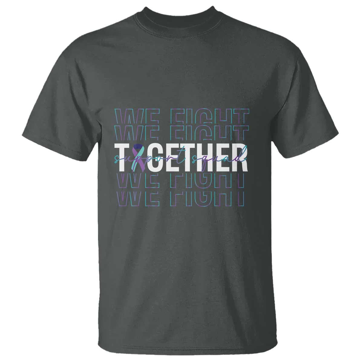 Suicide Prevention Support T Shirt We Fight Together Squad - Wonder Print Shop