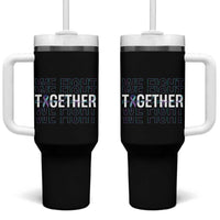 Suicide Prevention Support Tumbler With Handle We Fight Together Squad