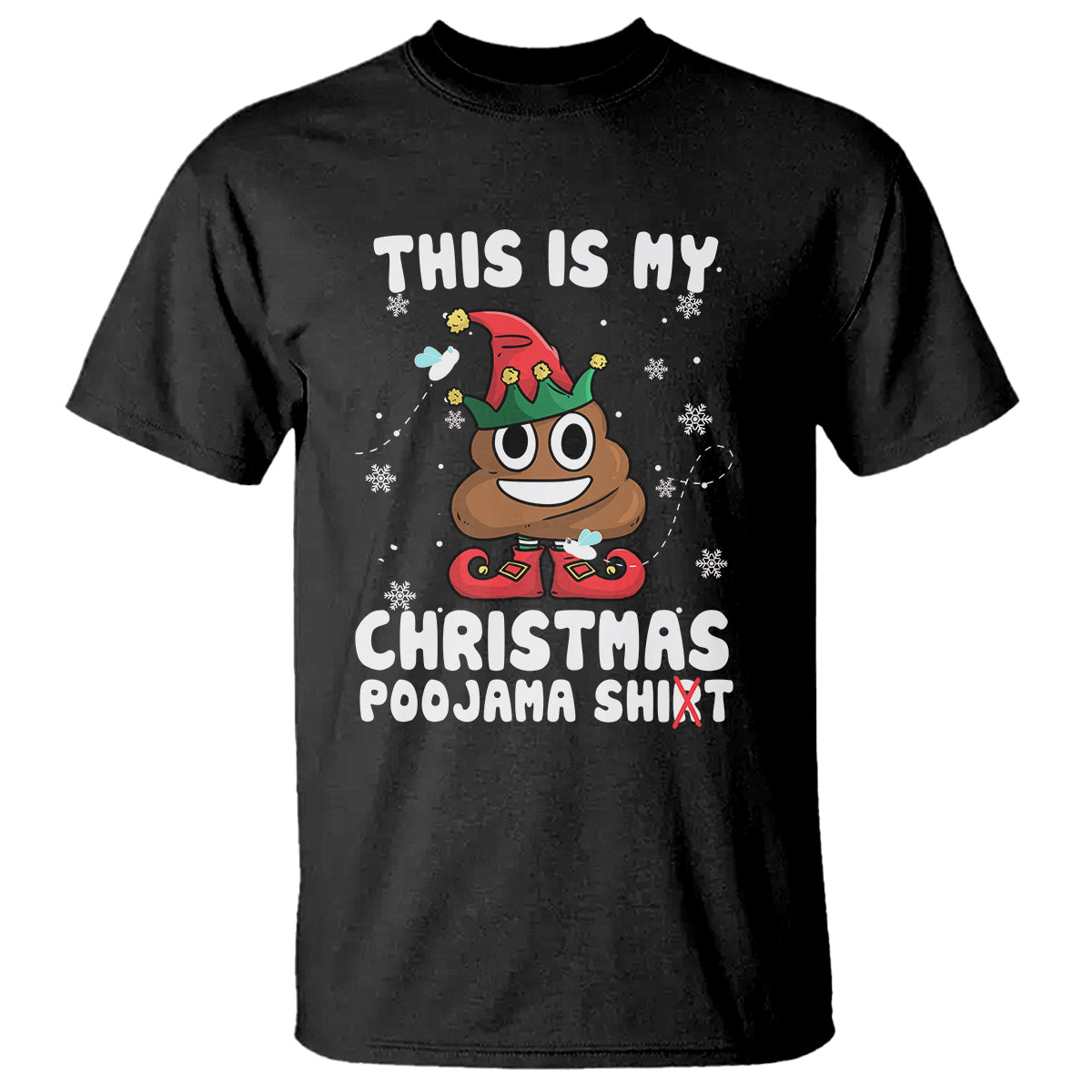 Funny Elf Poop This Is My Christmas Poojama Shirt T Shirt - Wonder Print Shop