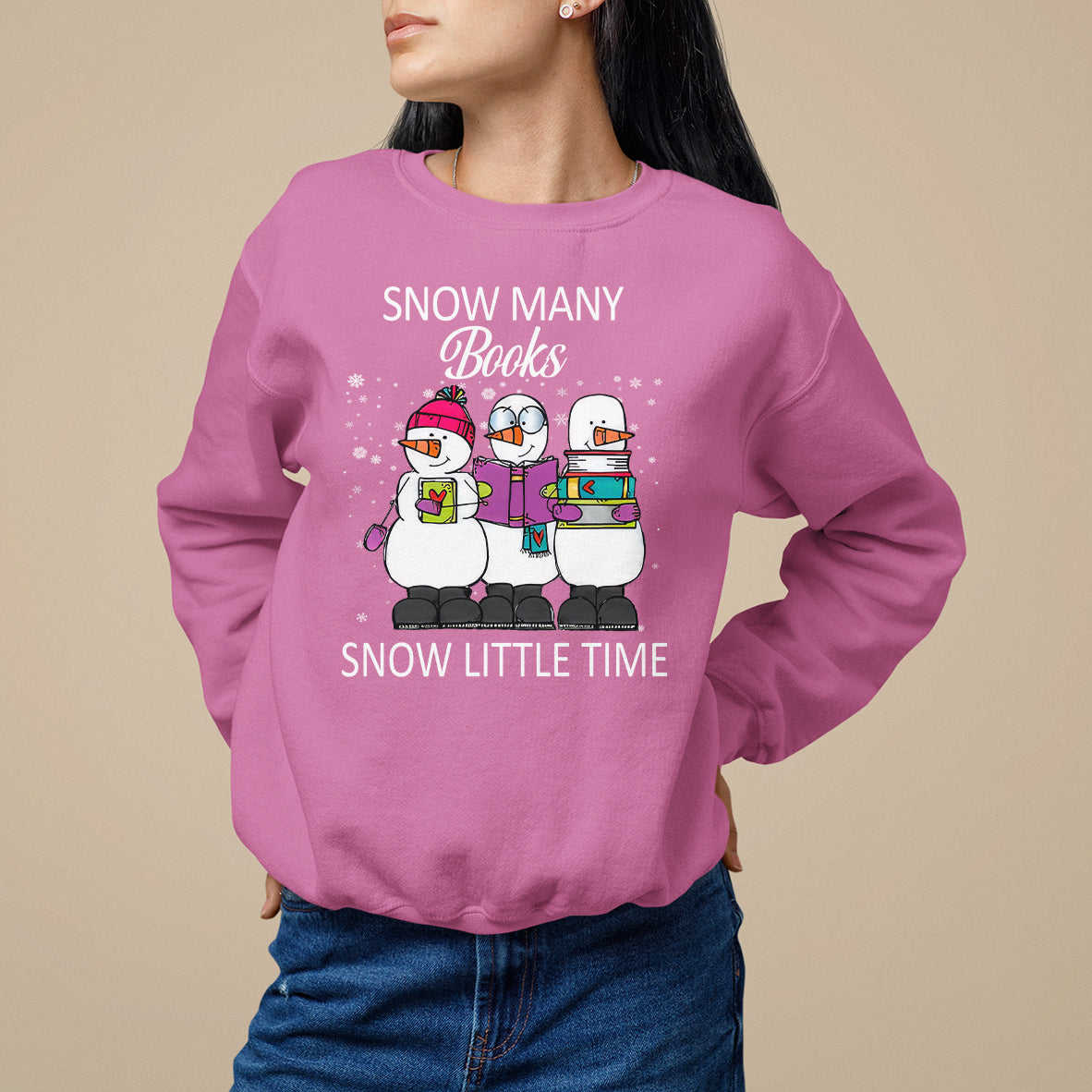Christmas Sweatshirt Snow Many Books Snow Little Time Winter Bookworm - Wonder Print Shop