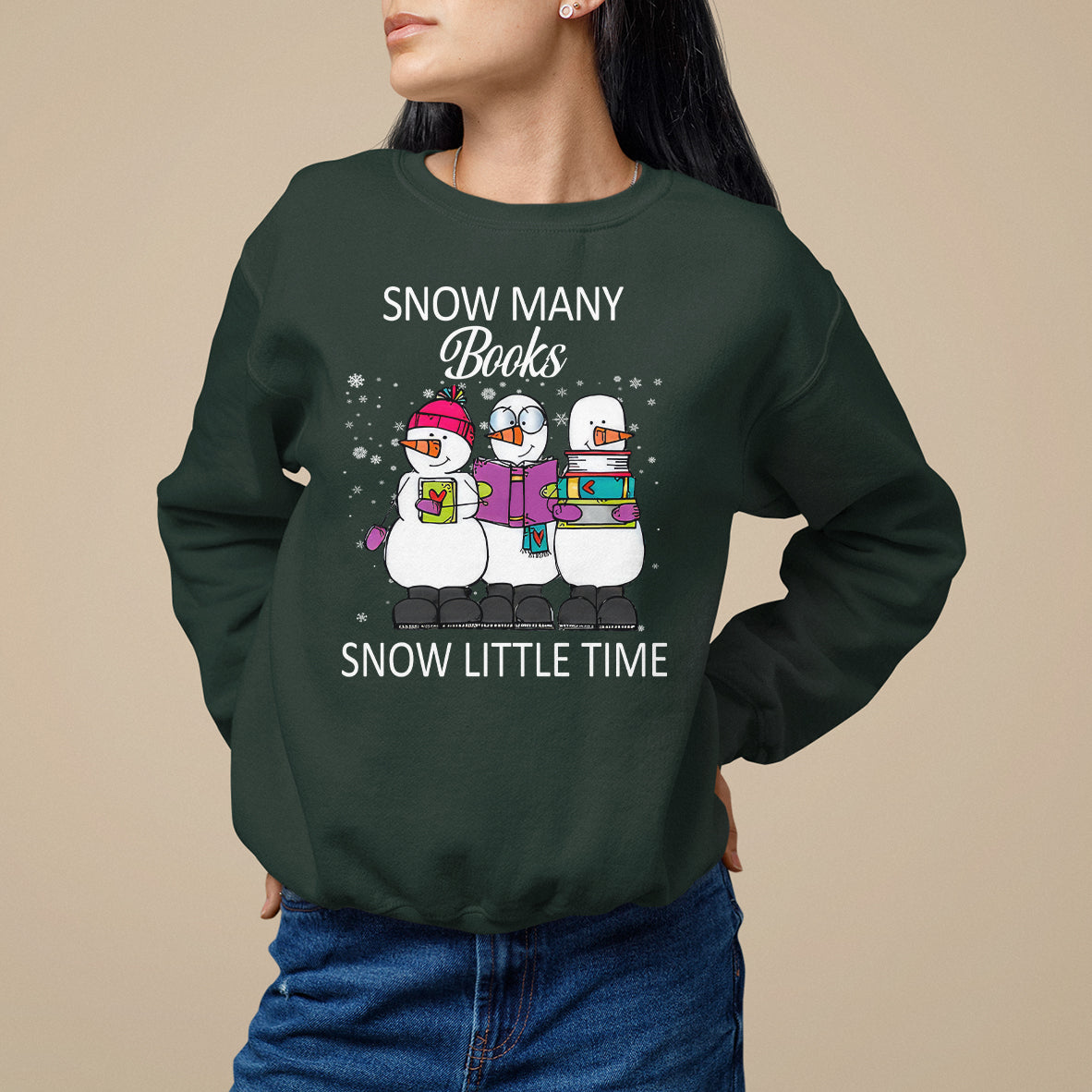 Christmas Sweatshirt Snow Many Books Snow Little Time Winter Bookworm - Wonder Print Shop