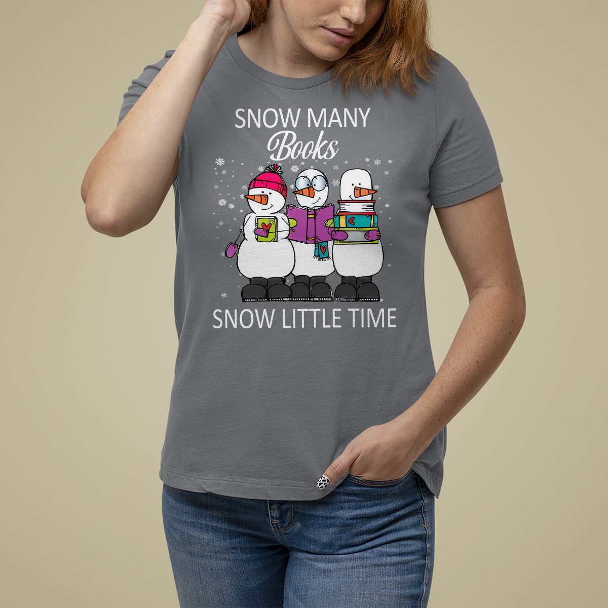 Christmas T Shirt For Women Snow Many Books Snow Little Time Winter Bookworm - Wonder Print Shop