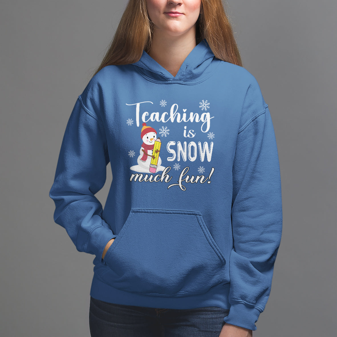 Christmas Hoodie Teaching Is Snow Much Fun Winter Teacher - Wonder Print Shop