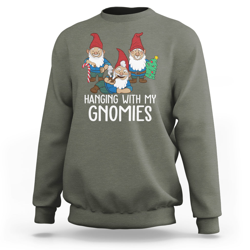 Hanging With My Gnomies Funny Christmas Garden Gnome Sweatshirt - Wonder Print Shop
