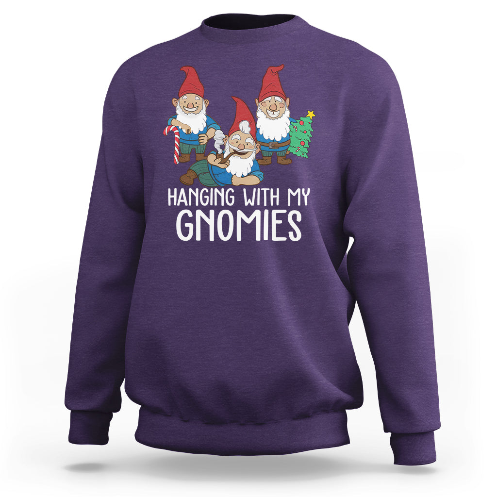 Hanging With My Gnomies Funny Christmas Garden Gnome Sweatshirt - Wonder Print Shop