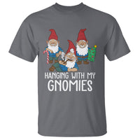 Hanging With My Gnomies Funny Christmas Garden Gnome T Shirt - Wonder Print Shop