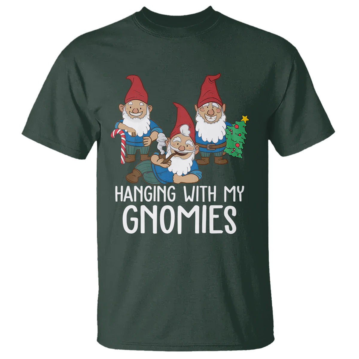 Hanging With My Gnomies Funny Christmas Garden Gnome T Shirt - Wonder Print Shop