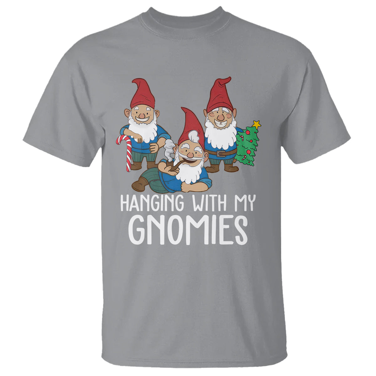 Hanging With My Gnomies Funny Christmas Garden Gnome T Shirt - Wonder Print Shop