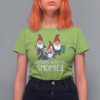 Hanging With My Gnomies Funny Christmas Garden Gnome T Shirt For Women - Wonder Print Shop