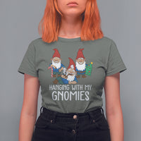 Hanging With My Gnomies Funny Christmas Garden Gnome T Shirt For Women - Wonder Print Shop