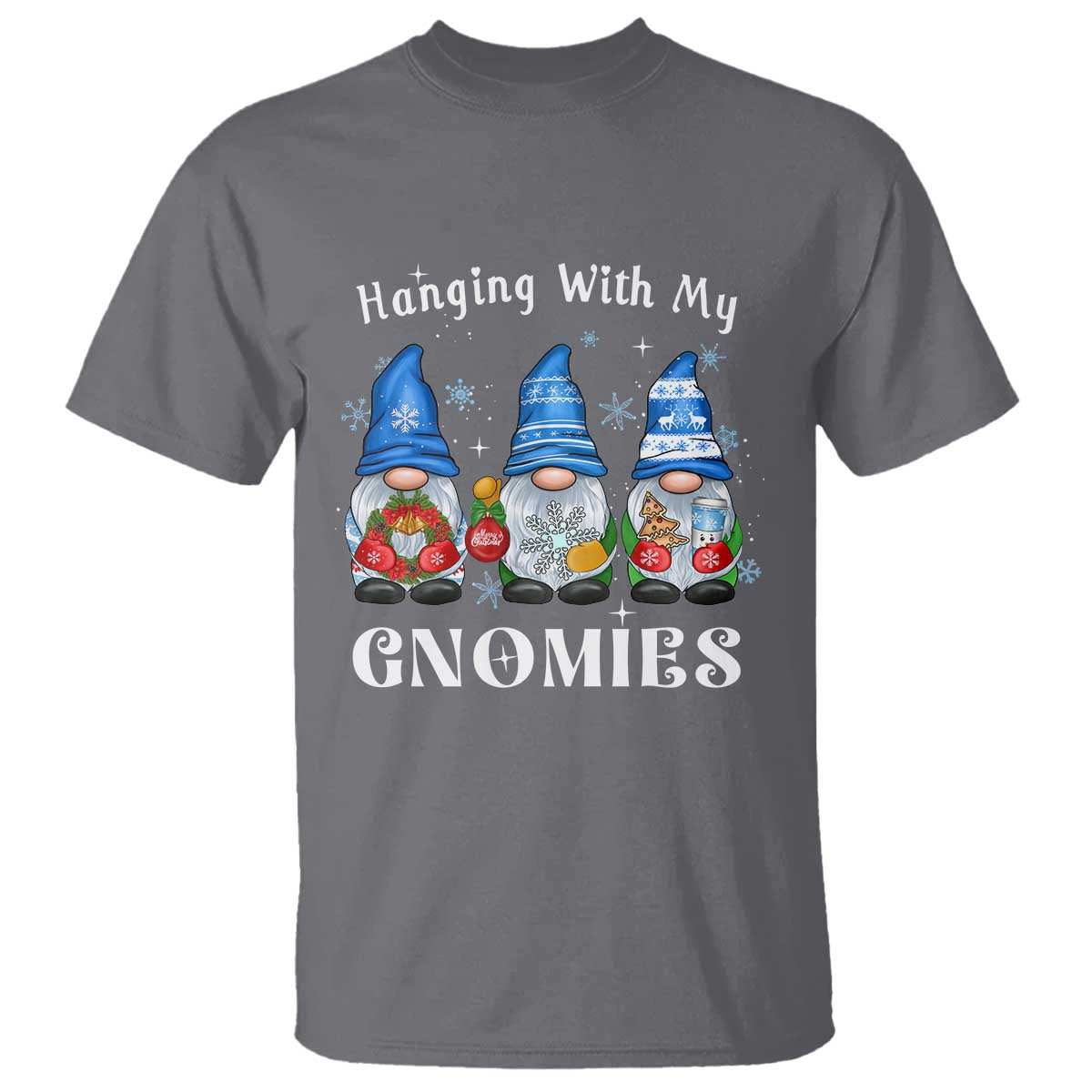 Hanging With My Gnomies Cute Xmas Gnome T Shirt - Wonder Print Shop