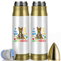 Autism Awareness Bullet Tumbler Funny Cat If You Want To Be Cool Just Be Yourself Puzzle Shoe