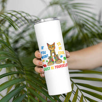 Autism Awareness Skinny Tumbler Funny Cat If You Want To Be Cool Just Be Yourself Puzzle Shoe