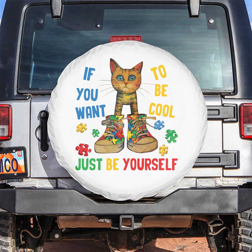 Autism Awareness Spare Tire Cover Funny Cat If You Want To Be Cool Just Be Yourself Puzzle Shoe