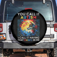Autism Awareness Spare Tire Cover You Call It Autism I Call It Having That Dawg In Me Wolf Puzzle Moon