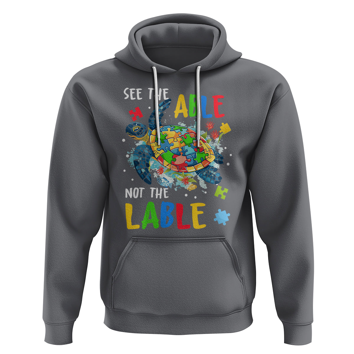 Autism Awareness Hoodie See The Able Not The Label Puzzle Sea Turtle - Wonder Print Shop