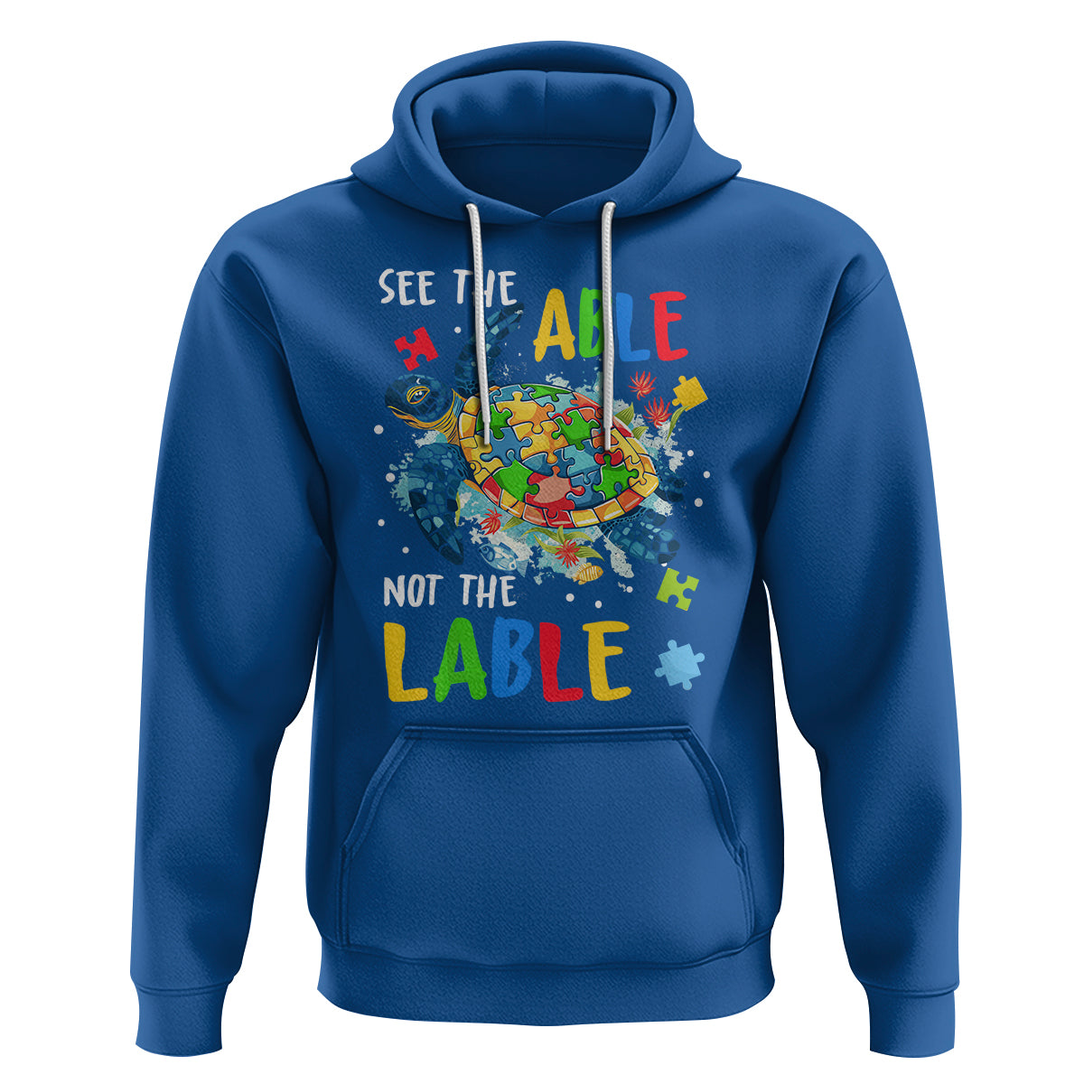 Autism Awareness Hoodie See The Able Not The Label Puzzle Sea Turtle - Wonder Print Shop