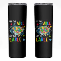 Autism Awareness Skinny Tumbler See The Able Not The Label Puzzle Sea Turtle
