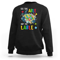 Autism Awareness Sweatshirt See The Able Not The Label Puzzle Sea Turtle - Wonder Print Shop